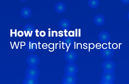 How to install WP Integrity Inspector